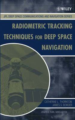 Radiometric Tracking Techniques for Deep-Space Navigation 1
