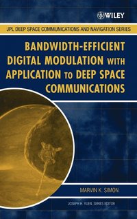 bokomslag Bandwidth-Efficient Digital Modulation with Application to Deep Space Communications