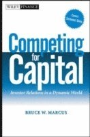 Bruce W. Marcus - Competing for Capital, Inbunden