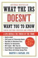 bokomslag What the IRS Doesn't Want You to Know