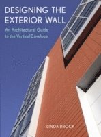 bokomslag Designing the Exterior Wall