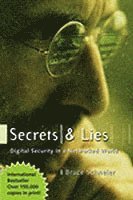 bokomslag Secrets & Lies: Digital Security In a Networked World (Paperback)