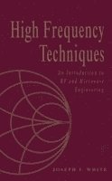 Joseph F. White - High Frequency Techniques, Inbunden