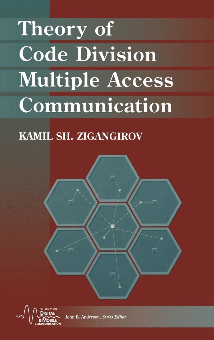 Kamil Sh. Zigangirov, Kamil Sh Zigangirov, Zigangirov - Theory of Code Division Multiple Access Communication, Inbunden
