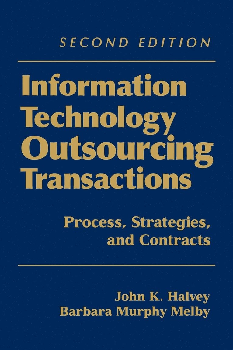 Information Technology Outsourcing Transactions 1