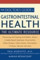 Paul Miskovitz, Marian Betancourt - Doctor's Guide to Gastrointestinal Health, Häftad