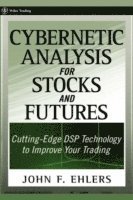 bokomslag Cybernetic Analysis for Stocks and Futures