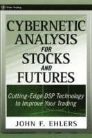 Cybernetic Analysis for Stocks and Futures 1