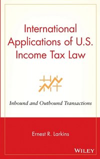 bokomslag International Applications of U.S. Income Tax Law