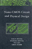 bokomslag Nano-CMOS Circuit and Physical Design