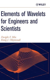 bokomslag Elements of Wavelets for Engineers and Scientists