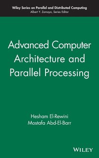 bokomslag Advanced Computer Architecture and Parallel Processing