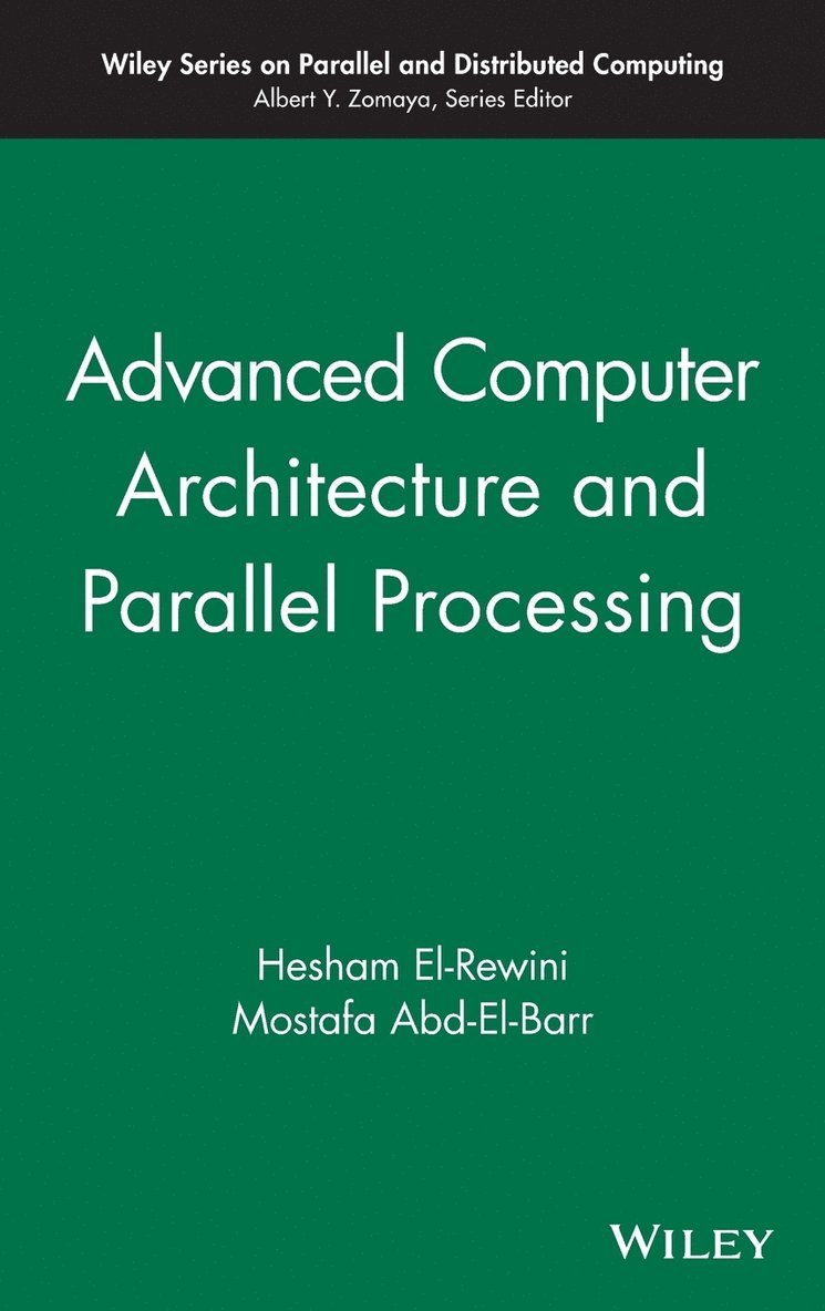 Advanced Computer Architecture and Parallel Processing 1