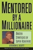 Mentored by a Millionaire 1