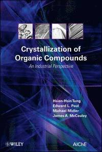 bokomslag Crystallization of Organic Compounds