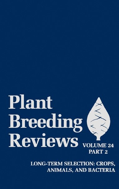Janick, Jules Janick - Plant Breeding Reviews, Volume 24, Part 2, Inbunden