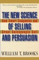 The New Science of Selling and Persuasion 1