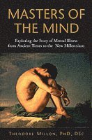 Theodore Millon - Masters of the Mind, Inbunden