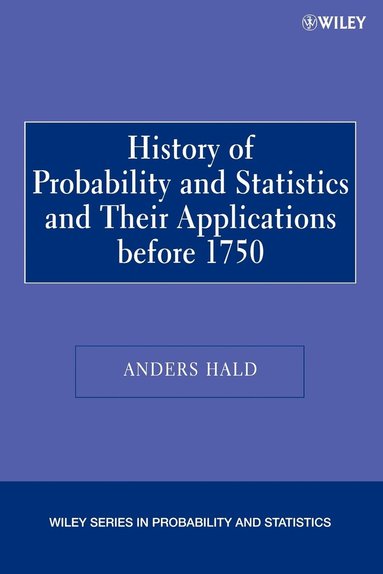 bokomslag History of Probability and Statistics and Their Applications before 1750