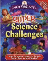 bokomslag Janice VanCleave's Super Science Challenges