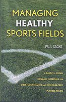 Managing Healthy Sports Fields