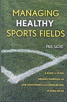 Managing Healthy Sports Fields 1