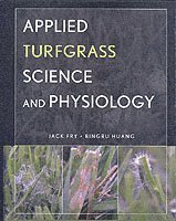 bokomslag Applied Turfgrass Science and Physiology