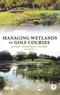bokomslag Managing Wetlands on Golf Courses