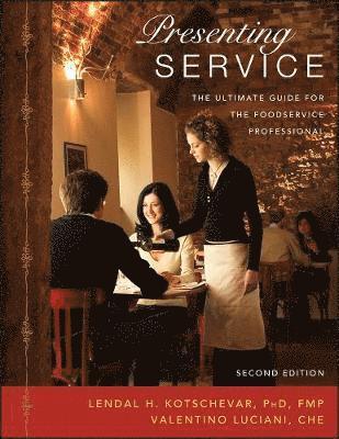 Lendal H. Kotschevar, Valentino Luciani - Presenting Service, Häftad