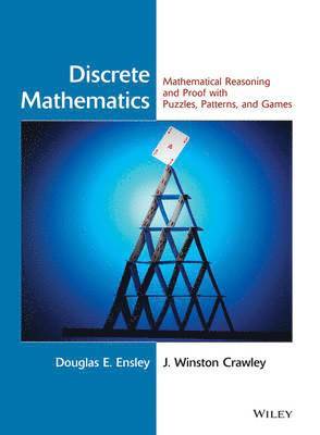 Douglas E. Ensley, J. Winston Crawley - Discrete Mathematics, Inbunden