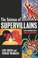 bokomslag The Science of Supervillains