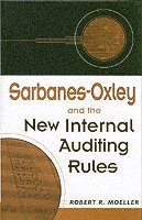 bokomslag Sarbanes-Oxley and the New Internal Auditing Rules