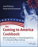 Karen E. D'Amico, Karen E. Drummond, Karen E D'Amico, Karen E Drummond - Coming to America Cookbook, Häftad