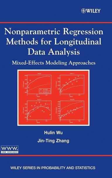 Hulin Wu, Jin-Ting Zhang - Nonparametric Regression Methods for Longitudinal Data Analysis, Inbunden