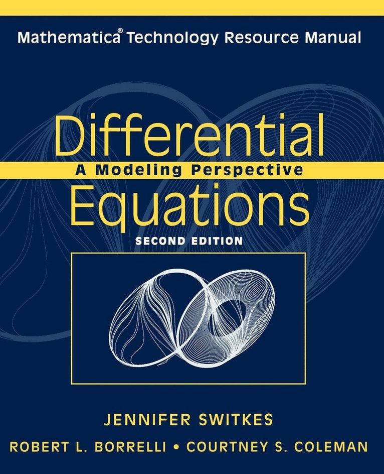 Robert L. Borrelli, Courtney S. Coleman, Jennifer Switkes - Mathematica Technology Resource Manual to accompany Differential Equations, 2e, Häftad