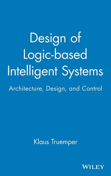 bokomslag Design of Logic-based Intelligent Systems