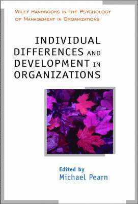 Michael Pearn - Individual Differences and Development in Organisations, Inbunden