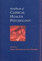 Llewelyn, Kennedy, Susan Llewelyn, Paul Kennedy - Handbook of Clinical Health Psychology, Inbunden