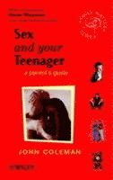 John Coleman - Sex and Your Teenager, Häftad
