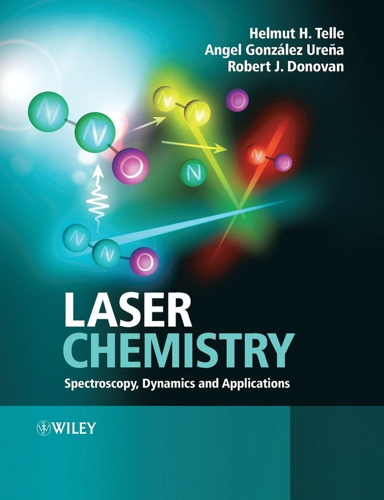 Helmut H. Telle, Angel González Ureña, Robert J. Donovan, Angel Gonzalez Urena, Helmut H Telle, Robert J Donovan - Laser Chemistry, Häftad