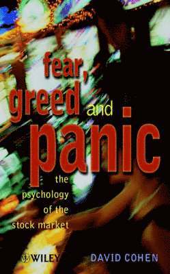 David G. Cohen, David G Cohen - Fear, Greed and Panic, Häftad