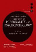 bokomslag Comprehensive Handbook of Personality and Psychopathology, Child Psychopathology