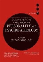 bokomslag Comprehensive Handbook of Personality and Psychopathology, Child Psychopathology