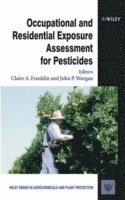 Franklin, Worgan, Claire A. Franklin, John P. Worgan - Occupational and Residential Exposure Assessment for Pesticides, Inbunden