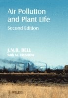 Bell, J. N. B. Bell, M. Treshow - Air Pollution and Plant Life, Häftad