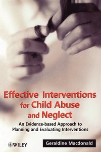 bokomslag Effective Interventions for Child Abuse and Neglect