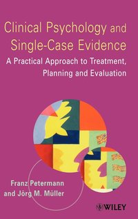 bokomslag Clinical Psychology and Single-Case Evidence