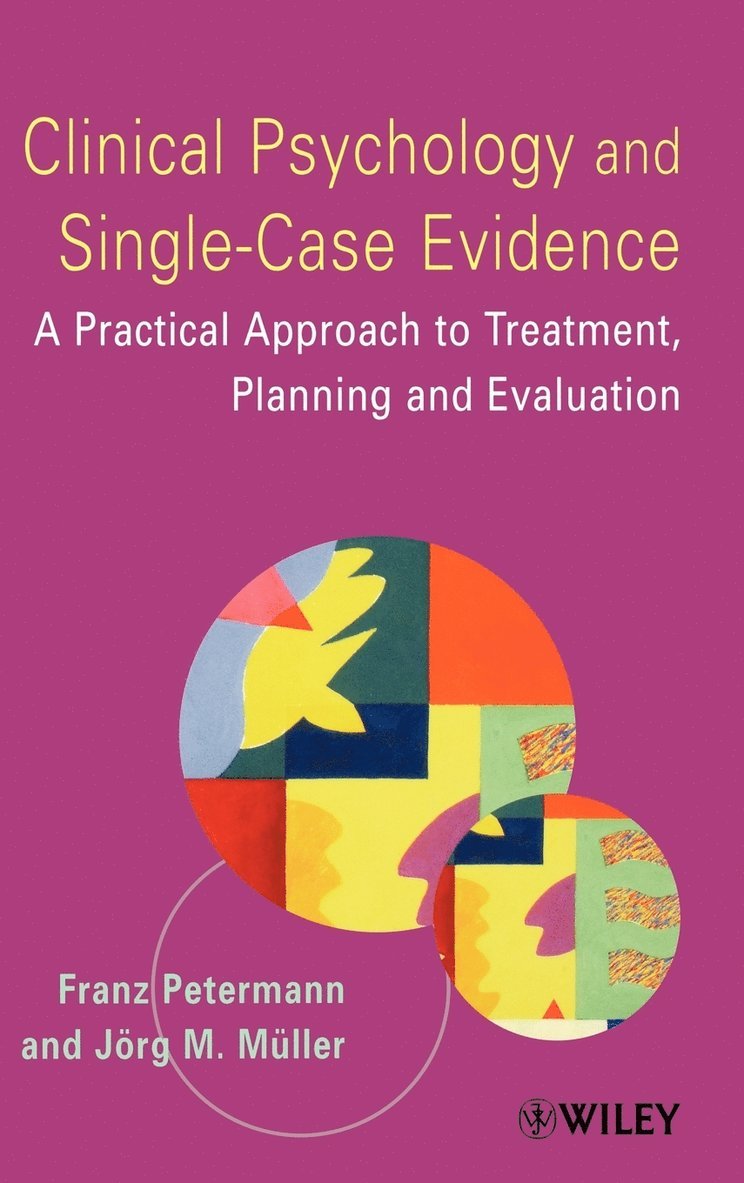 Franz Petermann, Jörg M. Müller, Jorg M. Muller, Petermann, MÃ¼ller - Clinical Psychology and Single-Case Evidence, Inbunden