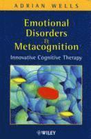 bokomslag Emotional Disorders and Metacognition