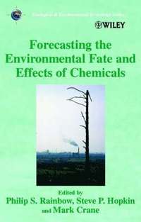 bokomslag Forecasting the Environmental Fate and Effects of Chemicals